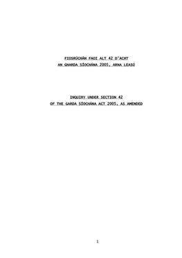 Inquiry Under Section 42 of Garda Síochána Act 2005, As Amended