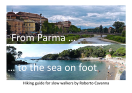 Hiking Guide for Slow Walkers by Roberto Cavanna