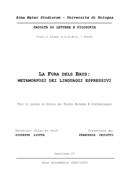 La Fura Dels Baus: Metamorfosi Dei Linguaggi Espressivi