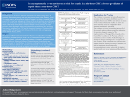 In Asymptomatic Term Newborns at Risk for Sepsis, Is a Six-Hour CBC a Better Predictor of Sepsis Than a One-Hour CBC?