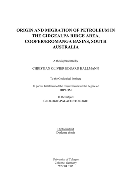 Origin and Migration of Petroleum in the Gidgealpa Ridge Area, Cooper/Eromanga Basins, South Australia