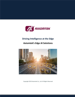 Driving Intelligence at the Edge: Axiomtek's Edge AI Solutions