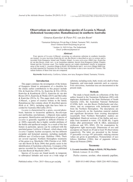 Observations on Some Calcicolous Species of Lecania A.Massal. (Lichenised Ascomycetes: Ramalinaceae) in Southern Australia Gintaras Kantvilasa & Pieter P.G