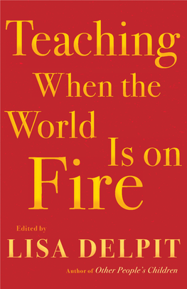 Teaching When the World Is on Fire