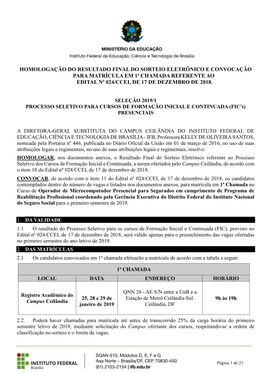 Homologação Do Resultado Final Do Sorteio Eletrônico E Convocação Para Matrícula Em 1ª Chamada Referente Ao Edital Nº 024/Ccei, De 17 De Dezembro De 2018