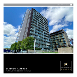 Glasgow Harbour Flat 13/4, 354 Meadowside Quay Walk Flat 13/4, 354 Meadowside Quay Walk, Glasgow Harbour, G11 6Ee