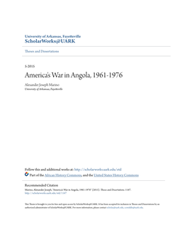 America's War in Angola, 1961-1976 Alexander Joseph Marino University of Arkansas, Fayetteville