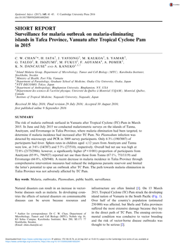 SHORT REPORT Surveillance for Malaria Outbreak on Malaria-Eliminating Islands in Tafea Province, Vanuatu After Tropical Cyclone Pam in 2015