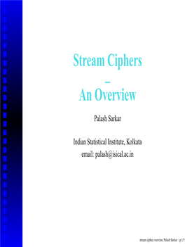 Stream Ciphers – an Overview