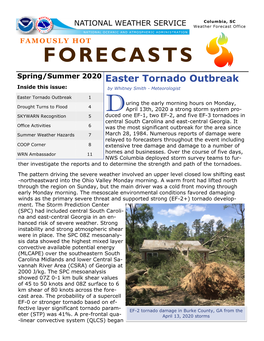 FORECASTS Spring/Summer 2020 Easter Tornado Outbreak Inside This Issue: by Whitney Smith - Meteorologist