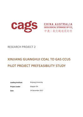 Xinjiang Guanghui Coal to Gas CCUS Pilot Project: Capture, Transportation and Storage