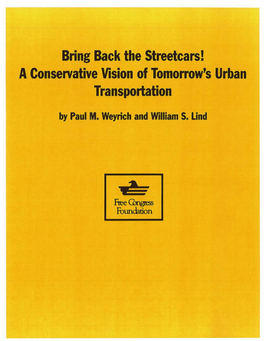 Bring Back the Streetcars : a Conservative Vision of Tomorrow's