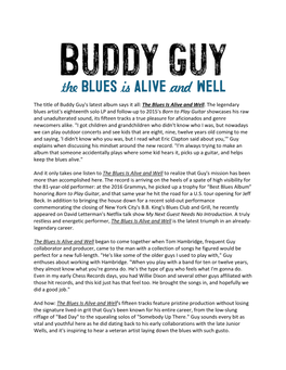 The Title of Buddy Guy's Latest Album Says It All: the Blues Is Alive and Well