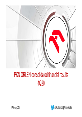 PKN ORLEN Consolidated Financial Results 4Q20