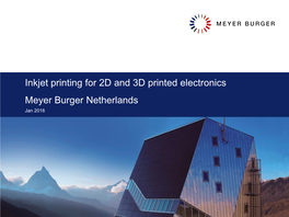 Inkjet Printing for 2D and 3D Printed Electronics Meyer Burger Netherlands