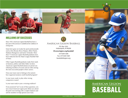 Baseball Has Been a Key Part of the Journey to Adulthood for Millions of American Legion Baseball Young Men