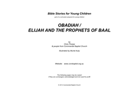 Obadiah / Elijah and the Prophets of Baal