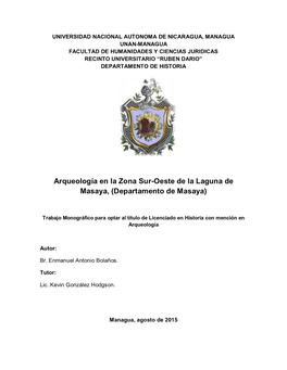 “Arqueología En La Zona Sur-Oeste De La Laguna De Masaya”