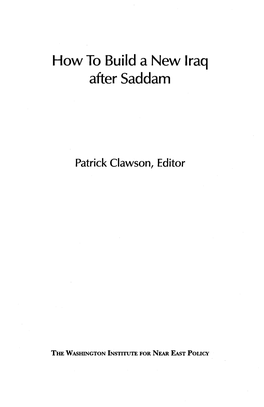 How to Build a New Iraq After Saddam