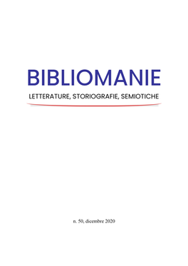 N. 50, Dicembre 2020 BIBLIOMANIE Letterature, Storiografie, Semiotiche Numero 50, Dicembre 2020 ISSN: 2280-8833 SAGGI E STUDI Roll on John