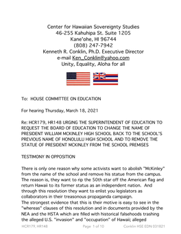 Center for Hawaiian Sovereignty Studies 46-255 Kahuhipa St. Suite 1205 Kane'ohe, HI 96744 (808) 247-7942 Kenneth R