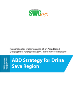 ABD Strategy for Drina Sava Region