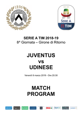 JUVENTUS Vs UDINESE MATCH PROGRAM