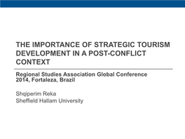 Challenges of Tourism Development in Post-Conflict Countries