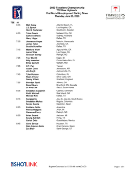 2020 Travelers Championship TPC River Highlands First Round Groupings and Starting Times Thursday, June 25, 2020