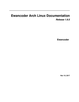 Ewancoder Arch Linux Documentation Release 1.9.5