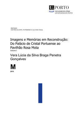 Do Palácio De Cristal Portuense Ao Pavilhão Rosa Mota Volume I Vera Lúcia Da Silva Braga Penetra Gonçalves