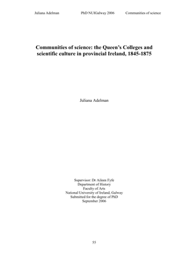 Communities of Science: the Queen's Colleges and Scientific Culture in Provincial Ireland, 1845-75' (Phd, National University of Ireland, Galway, 2006), Pp