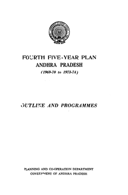 FOURTH FIVE-YEAR PLAN ANDHRA PRADESH (1969-70 to 1973-74)