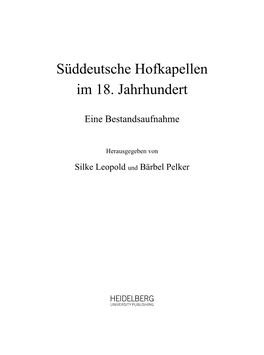Süddeutsche Hofkapellen Im 18. Jahrhundert