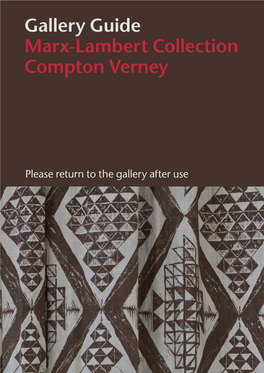 Gallery Guide Marx-Lambert Collection Compton Verney