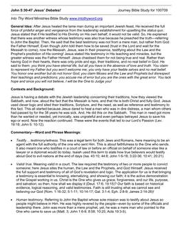 John 5:30-47 Jesus' Debates!