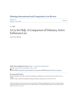 A Cry for Help: a Comparison of Voluntary, Active Euthanasia Law Lynn Tracy Nerland