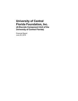 University of Central Florida Foundation, Inc. (A Discrete Component Unit of the University of Central Florida)