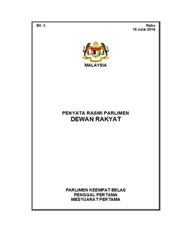 Diterbitkan Oleh: SEKSYEN PENYATA RASMI PARLIMEN MALAYSIA 2018