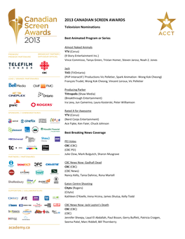 2013 CANADIAN SCREEN AWARDS Television Nominations