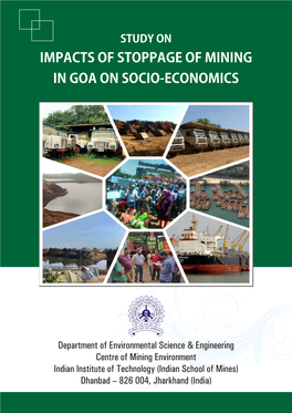 Impacts of Stoppage of Mining in Goa on Socio-Economics