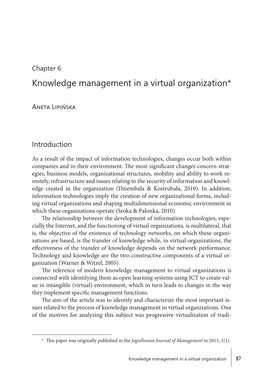 Knowledge Management in a Virtual Organization*