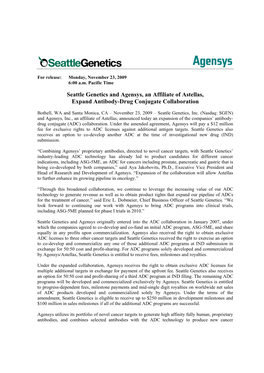 Seattle Genetics and Agensys, an Affiliate of Astellas, Expand Antibody-Drug Conjugate Collaboration