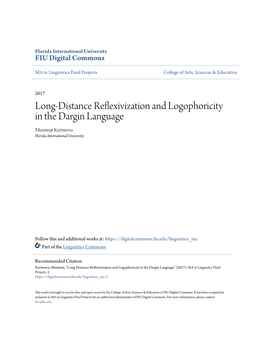 Long-Distance Reflexivization and Logophoricity in the Dargin Language Muminat Kerimova Florida International University