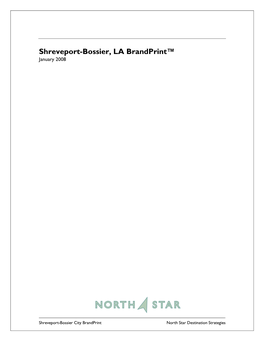 Shreveport-Bossier, LA Brandprint™ January 2008