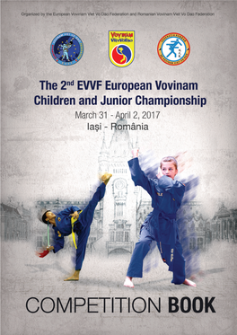 The 2Nd EVVF European Vovinam Children and Junior Championship Iasi