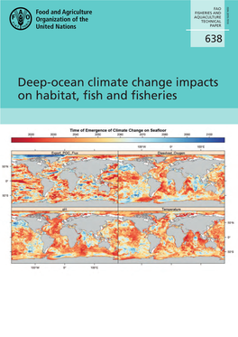 Deep-Ocean Climate Change Impacts on Habitat, Fish and Fisheries, by Lisa Levin, Maria Baker, and Anthony Thompson (Eds)