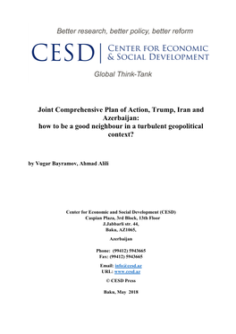 Joint Comprehensive Plan of Action, Trump, Iran and Azerbaijan: How to Be a Good Neighbour in a Turbulent Geopolitical Context?