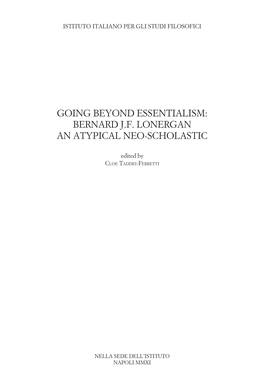 Going Beyond Essentialism: Bernard J.F. Lonergan an Atypical Neo