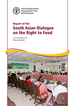 Report of the South Asian Dialogue on the Right to Food